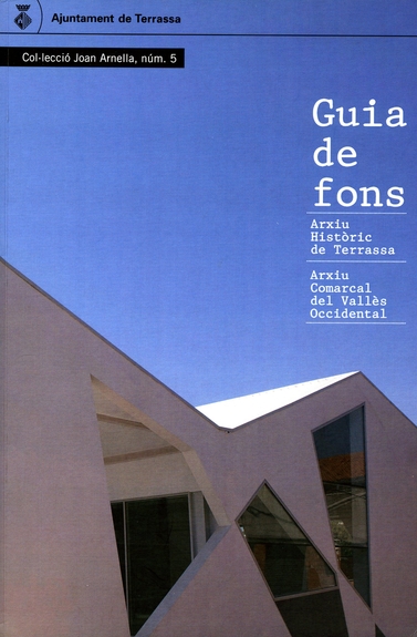 Guia de Fons de l'Arxiu Històric de Terrassa i Comarcal del Vallès Occidental
