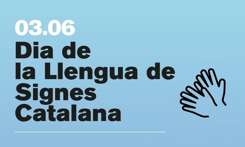 Imatge que posa 3 de juny dia de la llengua de signes catalana