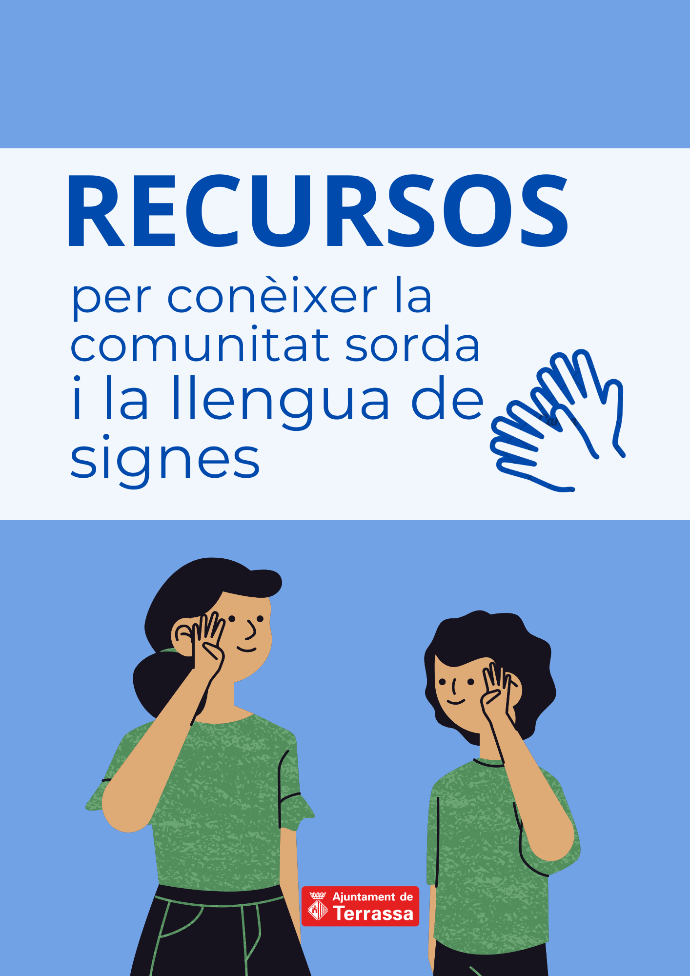 Imatge que posa recursas per conèixer la comunitat sorda i la llengua de signes